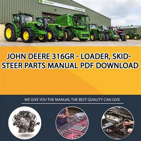 john deere 316gr skid steer|john deere 316 operators manual.